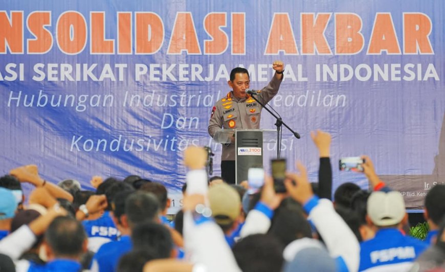 Kapolri Dorong Keseimbangan Keberlangsungan Usaha dan Kesejahteraan Buruh